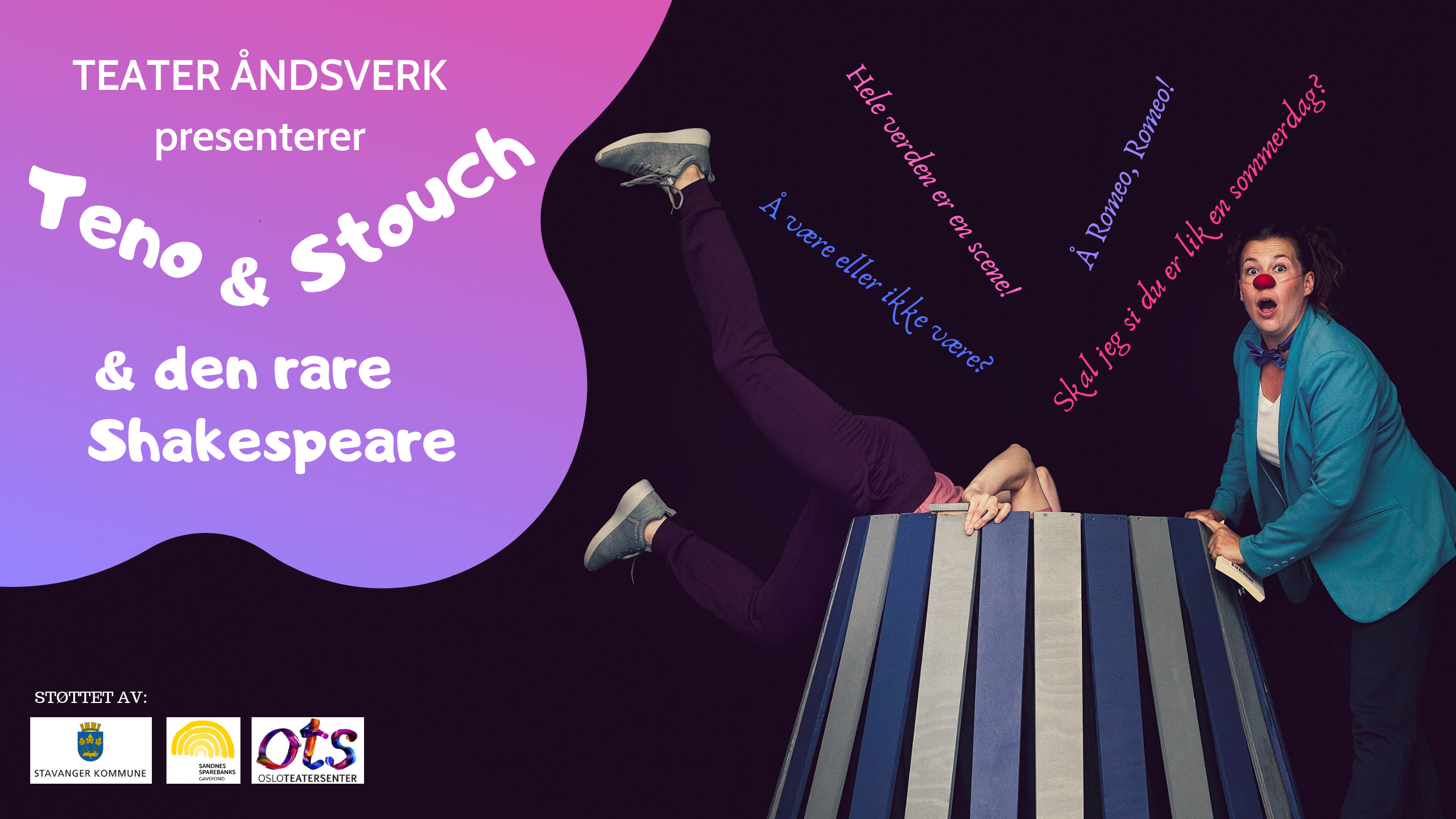 Teno & Stouch & den rare Shakespeare Teno & Stouch & den rare Shakespeare